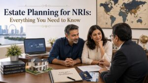Estate Planning for NRIs